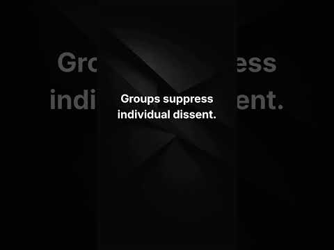 Groups suppress individual dissent