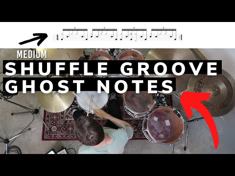 SHUFFLE GROOVE: GHOST NOTES