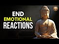 No One Can Trigger You Once You Understand This Buddhist Wisdom
