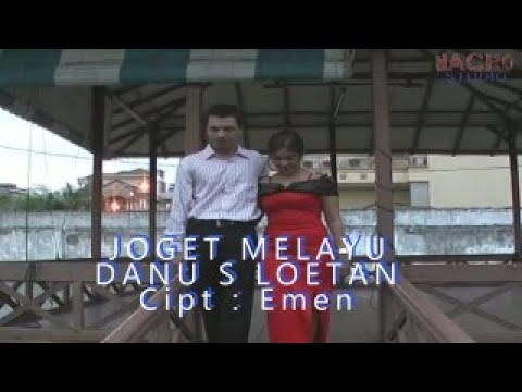 JOGET PENGHIBUR HATI - DANU S LOETAN [[ LAGU MELAYU (Official Music Video) Full HD