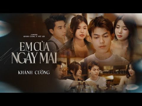 YOU OF TOMORROW - KHANH CUONG x VIET LEE I OFFICIAL MUSIC VIDEO