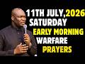 SATURDAY 11TH JULY 2026 POWERFUL WARFARE PROPHETIC PRAYERS APOSTLE JOSHUA SELMAN