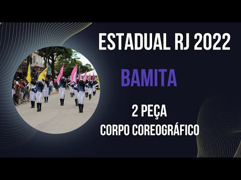 Banda BAMMITA - 2 Peça Corpo Coreográfico / Estadual RJ 2022