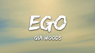 Gia Woods - Ego (Lyrics)