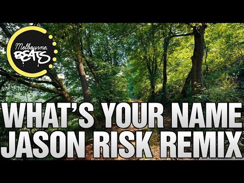 Rave Radio Ft. J. Gunnison - What's Your Name (Jason Risk Remix)