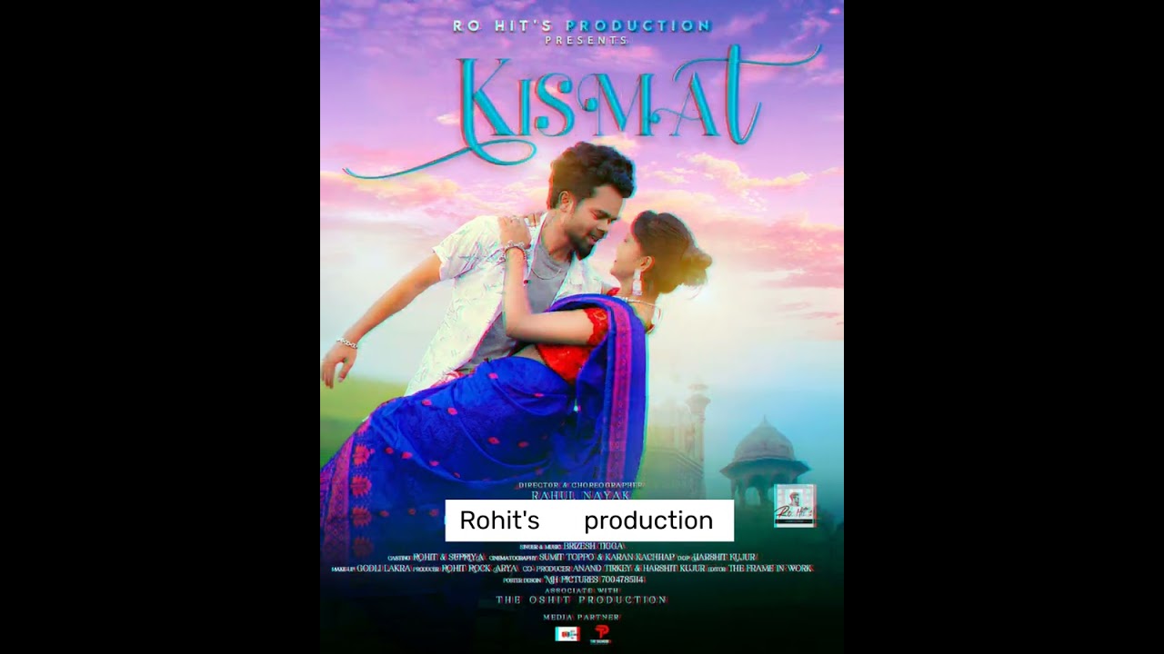 kismat audio track || Brizesh Tigga || Rohit's Production