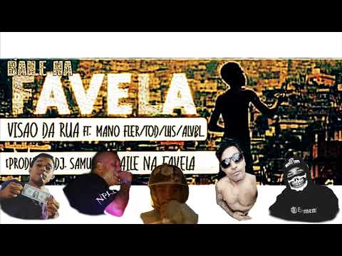 CYPHER Mano Fler ft. Moitinho.mc / T.O.D / LH / AlvBL - Baile na Favela [LYRIC VIDEO] prod. Dj.Samu