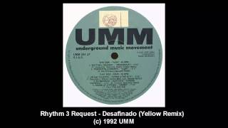 Rhythm 3 Request - Desafinado (Yellow Remix)