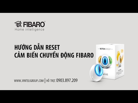 Reset cảm biến chuyển động Fibaro