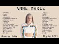 A N N E M A R I E Greatest Hits Top 100 Artists To Listen In 2022 2023