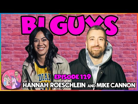 Mike Cannon & Hannah Roeschlein - Gong Girl - Episode 129