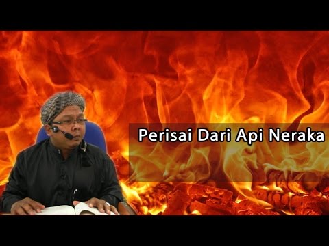 PERISAI DARI ARI NERAKA- USTAZ MOHD LUKMANUL HAKIM HJ MOKHTAR