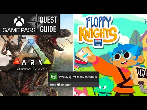 ARK: Survival Evolved + Floppy Knights Weekly Xbox Game Pass Quest Guide - Play the Games