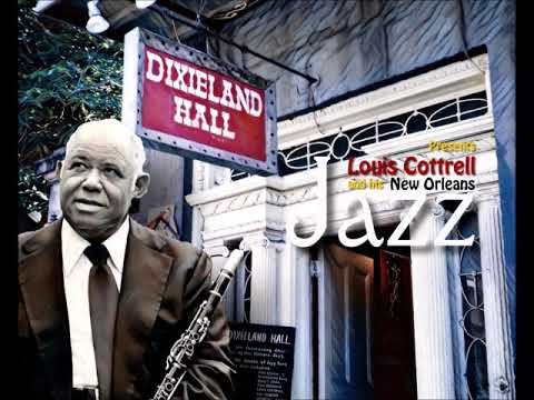 Dixieland Hall Presents Louis Cottrell and his New Orleans Jazz