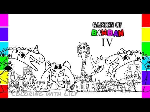 Garten of BanBan 4 New Coloring Pages Color ALL NEW BOSSES + ENDING Chapter 7 |Cartoon -On & On NCS
