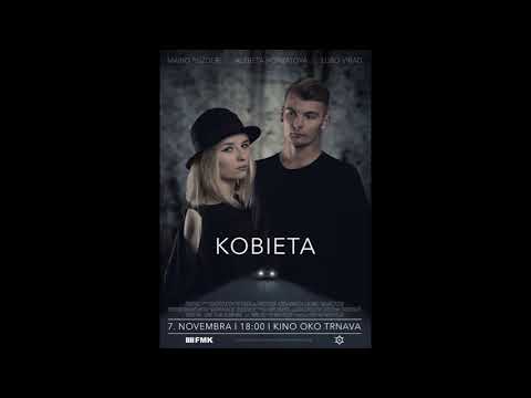 Andrej Majerčík - Kobieta (2017) - titulná skladba k filmu