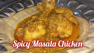 Spicy Masala Chicken Recipe || Quick And Easy Chicken Recipe || Ramadan Special/ Iftar/ Eid Recipe