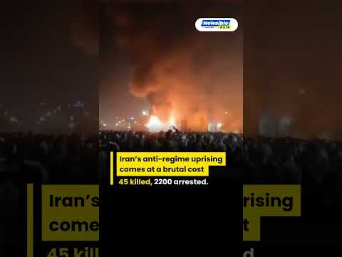 Iran’s anti regime uprising comes at a brutal cost — 45 killed, 2,200 arrested