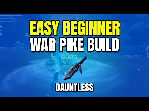 Easy Beginner War Pike Build | Dauntless