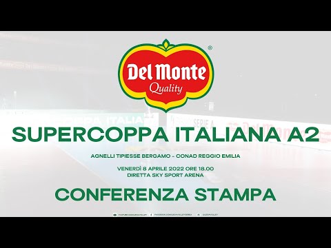 05-04-2022: #delmontesupercoppa - Presentazione Finale Del Monte Supercoppa A2