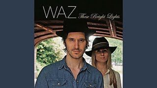 WAZ - Won't Cost A Thing