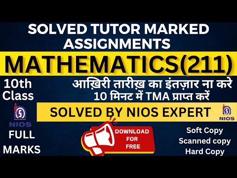 Nios mathematics 211 solved tma 2024-2025, class 10th