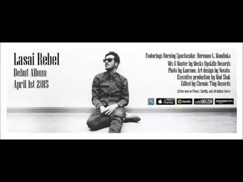 Lasai - Full Up A Vibez (Album 2015 "Rebel")