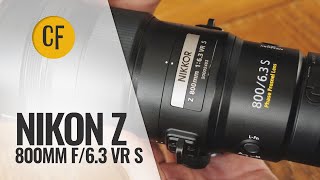 Video thumbnail for The Lightweight Monster: Nikon Z 800mm f/6.3 VR 'S' by Christopher Frost