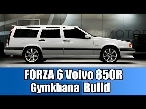 FORZA 6 Volvo 850 R Gymkhana Build And Test Drive 1080p 60fps