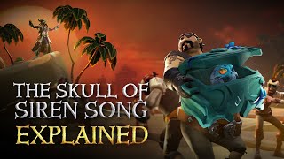 Skull of Siren Song Explained: Official Sea of Thieves Season Ten Gameplay Guide