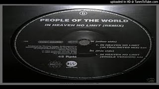 People of the World – In Heaven No Limit (Ultralimited Mix – 1994)