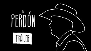 El perdón — Documental | Tráiler