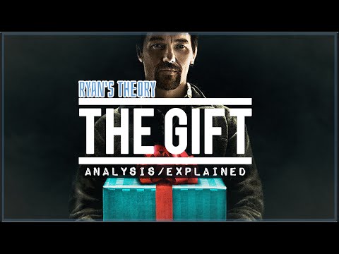 The Gift - Explained | Ryan's Theory