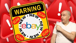 Watch out for this new scam on eBay!