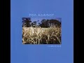 For Against – Coalesced