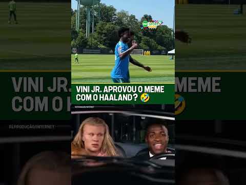 TÁ TODO MUNDO QUERENDO VER O VINI E O HAALAND FAZENDO O MEME!! 🤣🇧🇷 #shorts