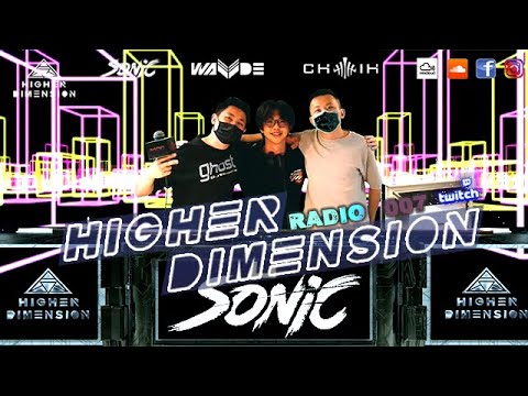 DJ Wade - Higher Dimension 007 Featuring (Chih , Sonic) (Trance Music)