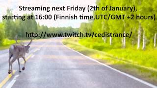 Streaming next Friday at 16:00 (Finnish time, GMT+2)