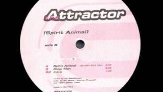 The Attractor - Spirit Animal (Großer Club Mix)