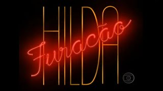 1998 - Hilda Furacão (TV Globo) - Abertura da Minissérie