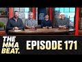 The MMA Beat: Episode 171