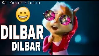 Dilbar Dilbar  chipmunks song  // Amv //  Hindi  s
