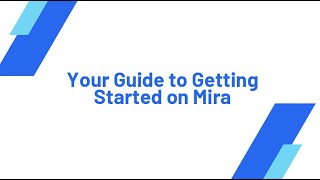 New User Guide: Getting Started on Mira