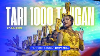 Download lagu TARI 1000 TANGAN - DTDV 2024 mp3
