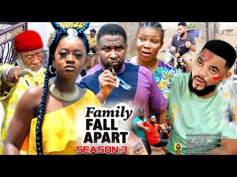 FAMILY FALL APART SEASON 3 - (Trending Movie HD) 2021 Latest Nigerian Nollywood Movie Full HD