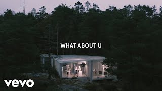 What About U Music Video