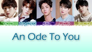 SHINee - An Ode To You lyrics (Han-Rom-Eng)