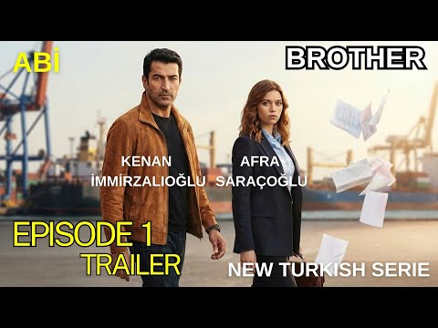 АБИ | БРАТ (НОВЫЙ ТУРЕЦКИЙ СЕРИАЛ) | ПЕРВЫЙ ТИЗЕР | ТРЕЙЛЕР 1 СЕРИИ