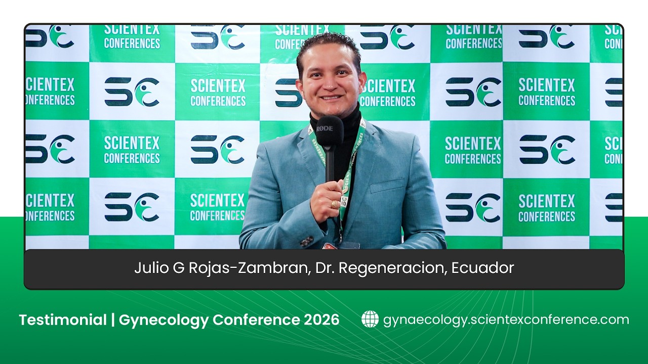 Testimonial by Julio G Rojas Zambrano | Gynecology Conference 2026