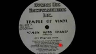 C'Mon Miss Thang (Fierce Mix) - Temple Of Vinyl - Direct Hit Entertainment Inc (Side A)